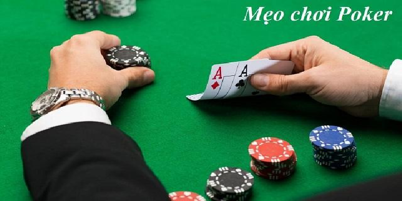 Vì sao cần sử dụng chiến thuật và mẹo chơi Poker?