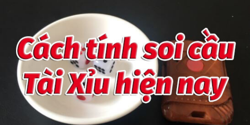 soi cầu tài xỉu