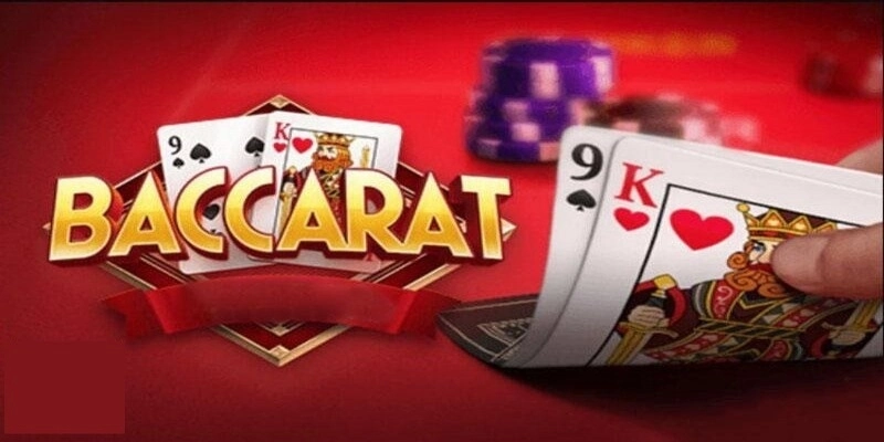 Baccarat - Trò chơi vô cùng thú vị